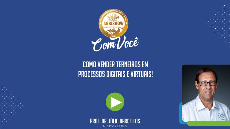 Como vender terneiros em processo digitais e virtuais - Agrishow Com Você EP 23.jpg