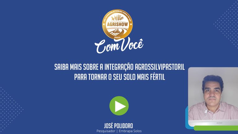 Integração agrossilvipastoril para tornar o seu solo mais fértil. - Agrishow Com Você EP 26.jpg