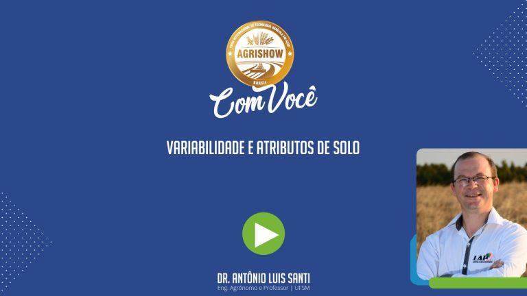 Variabilidade e atributos de solo - Agrishow Com Você EP 28.jpeg