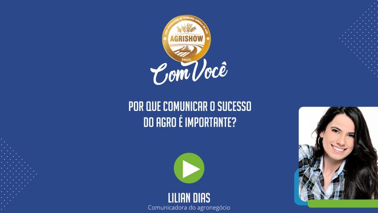A importância de comunicar o sucesso do Agro! - Agrishow Com Você EP 35.jpg