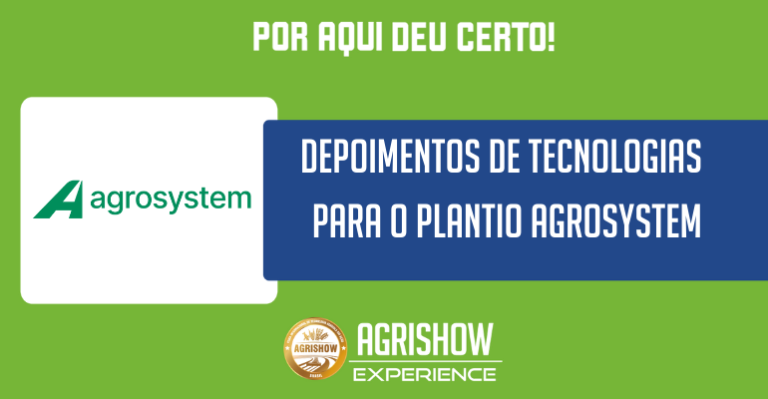 Depoimentos de tecnologias para o plantio Agrosystem.png