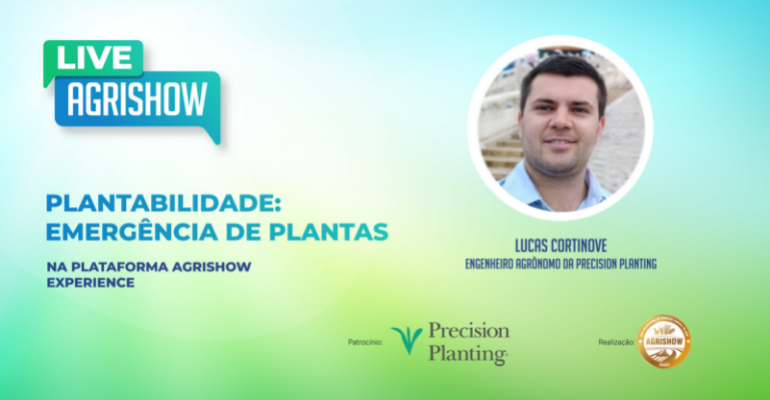 Plantabilidade: Emergência das plantas – Live Agrishow