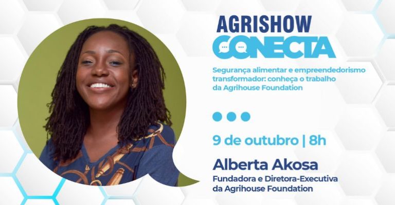 Episódio 14 do Agrishow Conecta sobre educação no campo, segurança alimentar e o trabalho da Agrihouse Foundation