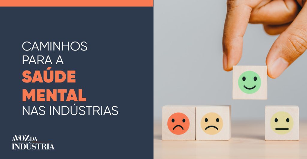 Caminhos para a Saúde Mental nas indústrias