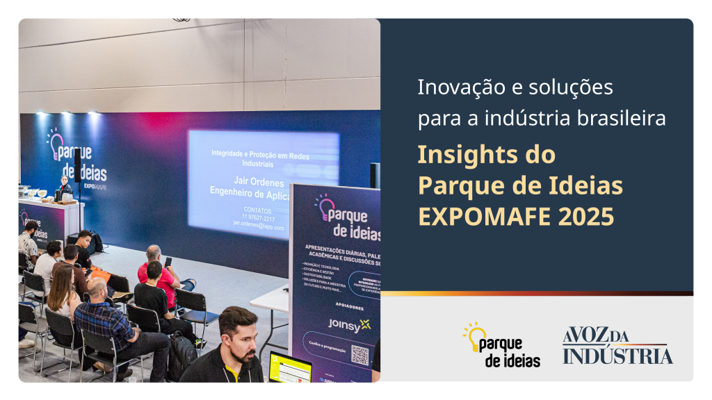Insights do Parque de Ideias EXPOMAFE 2025