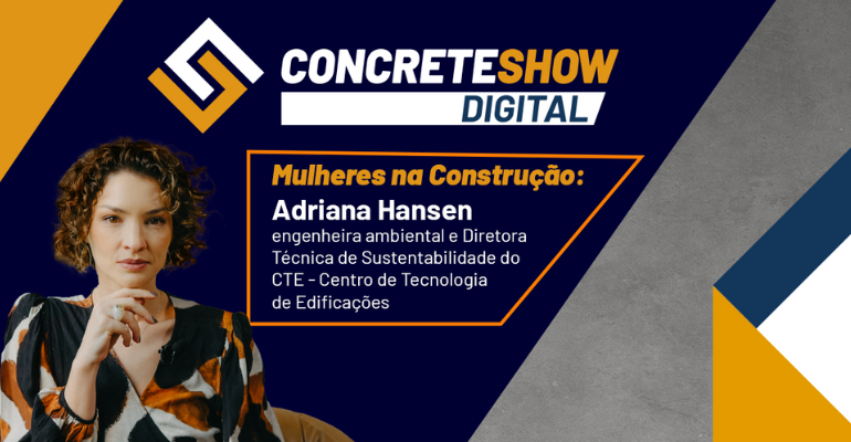 Mulheres na Construção: Adriana Hansen