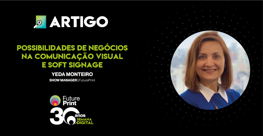 Possibilidades de negócios na comunicação visual e soft signage