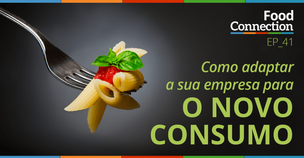 Como adaptar a sua empresa para o novo consumo