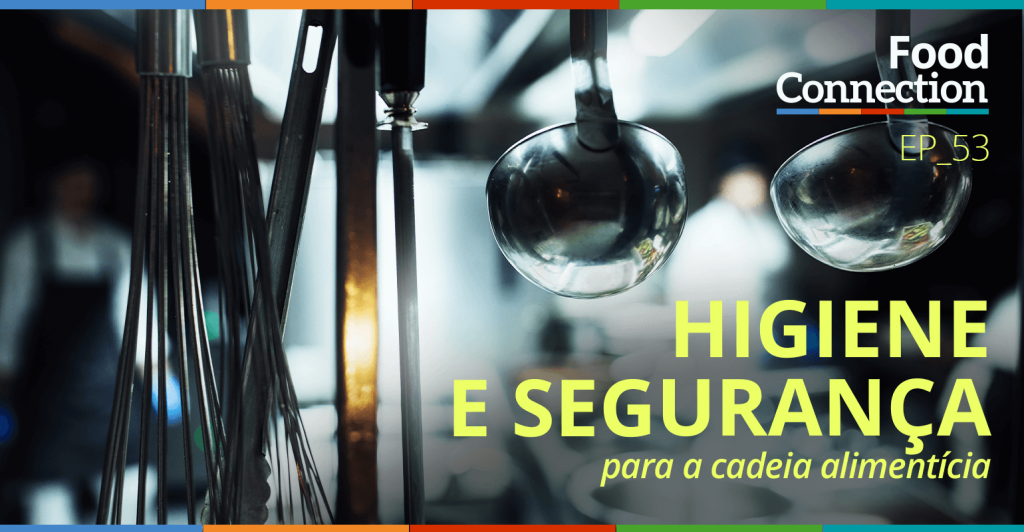 Higiene e segurança para a cadeia alimentícia