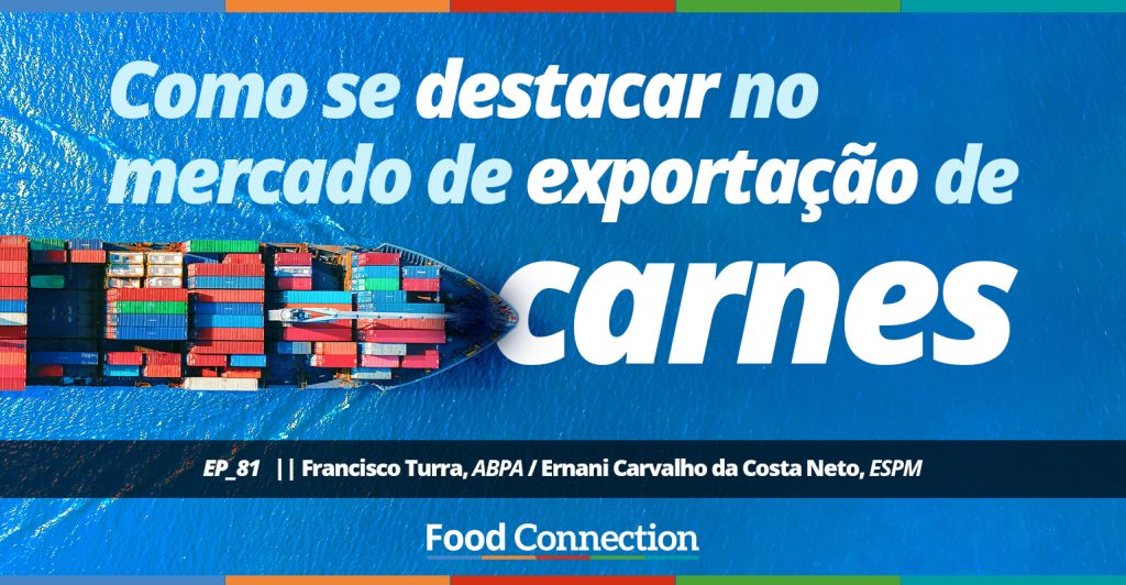 Como se destacar no mercado de exportação de carnes
