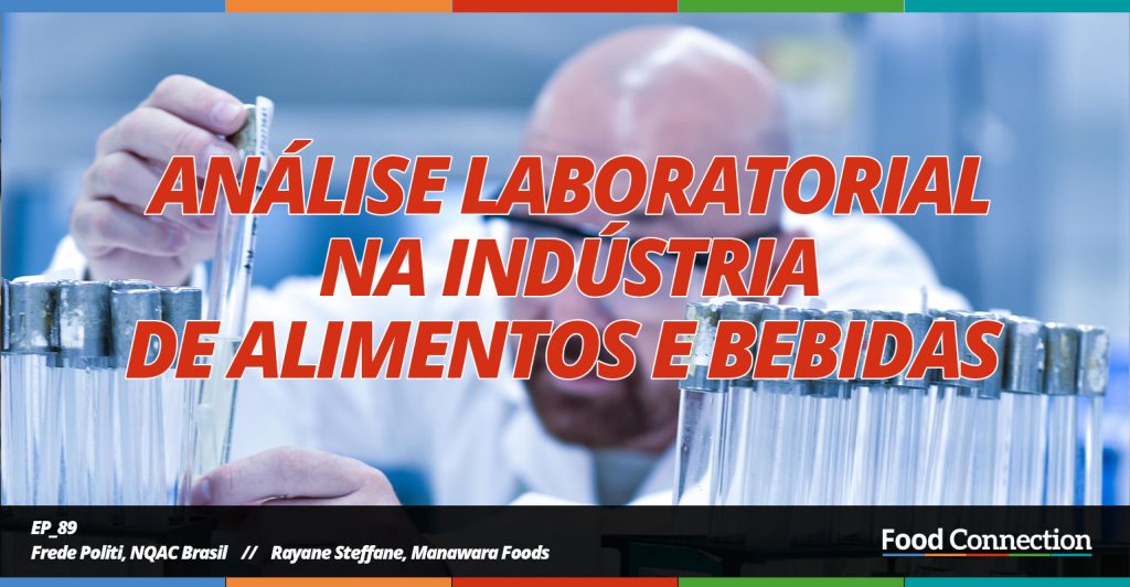Análise laboratorial na indústria de alimentos e bebidas