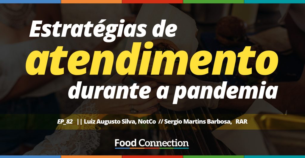 Estratégias de atendimento durante a pandemia