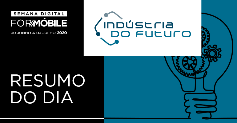 Veja o resumo do terceiro dia da Semana Digital da ForMóbile