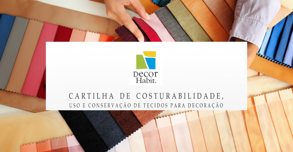 Cartilha de Costurabilidade de Tecidos para Decoração