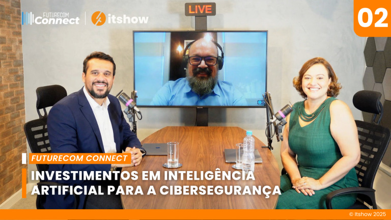 Futurecom Connect lança episódio sobre o impacto da Inteligência Artificial na Cibersegurança