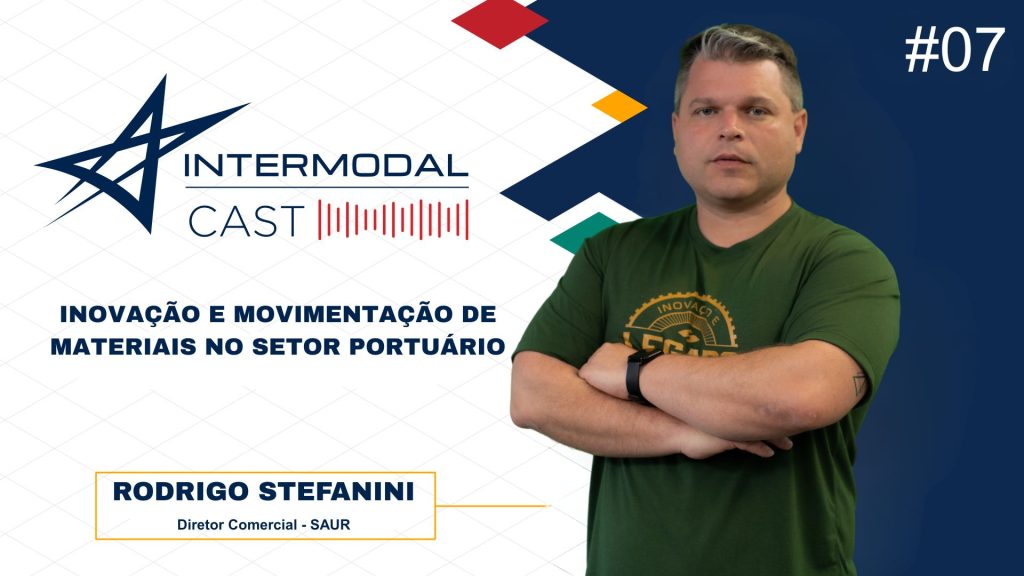 Intermodal Cast: Inovação, Tradição e o Futuro da Movimentação