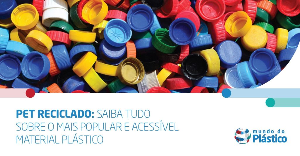 Tudo sobre o PET reciclado
