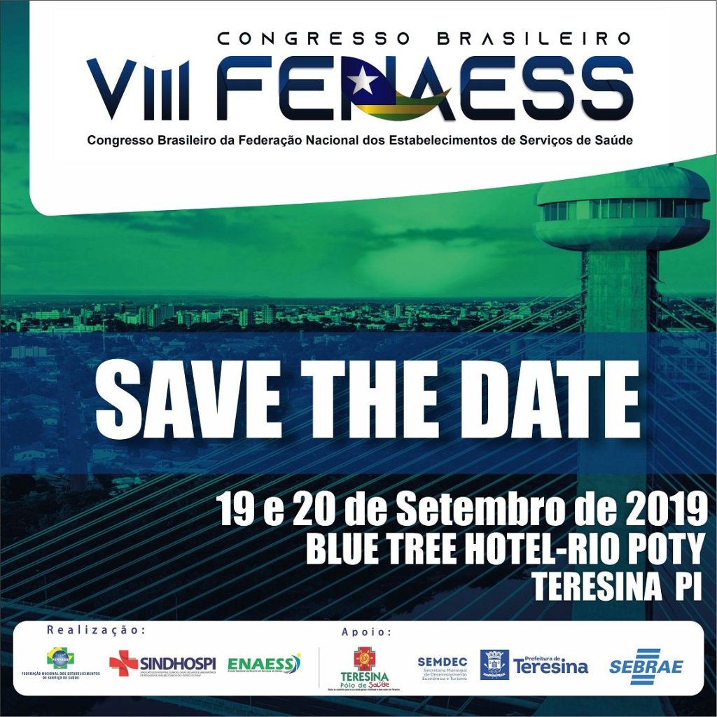 Fenaess e Sindhospi preparam para setembro VIII Congresso Brasileiro Fenaess