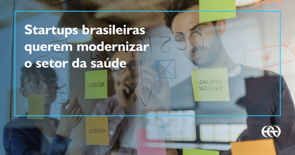 Startups brasileiras querem modernizar o setor da saúde