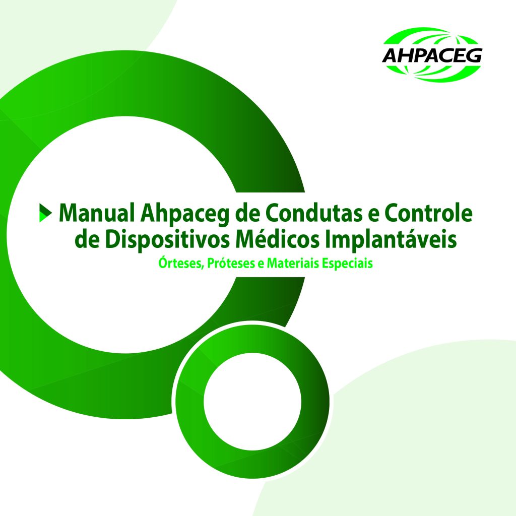 Novo manual da Ahpaceg orienta hospitais sobre a relação com fornecedores de OPME