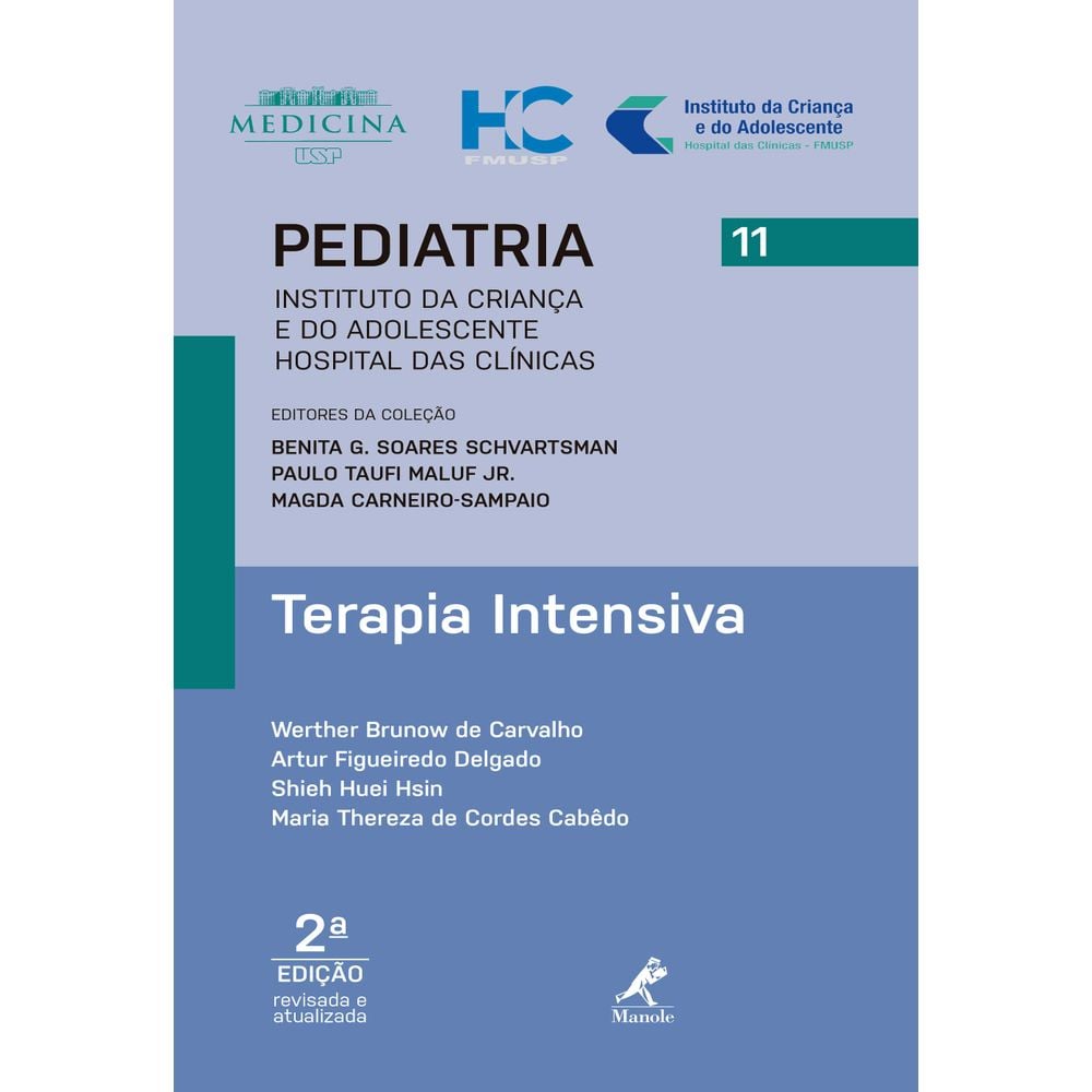 Cuidados pediátricos em UTI estão no lançamento da Manole