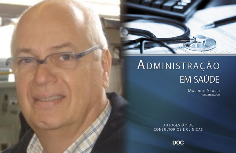 Marinho Scarpi: administração em Health Care
