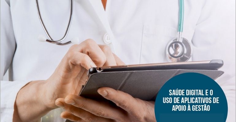 [E-book] Saúde digital e o uso de aplicativos de apoio à gestão