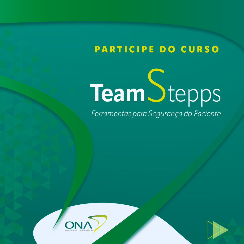 ONA abre inscrições para terceira turma do TeamStepps