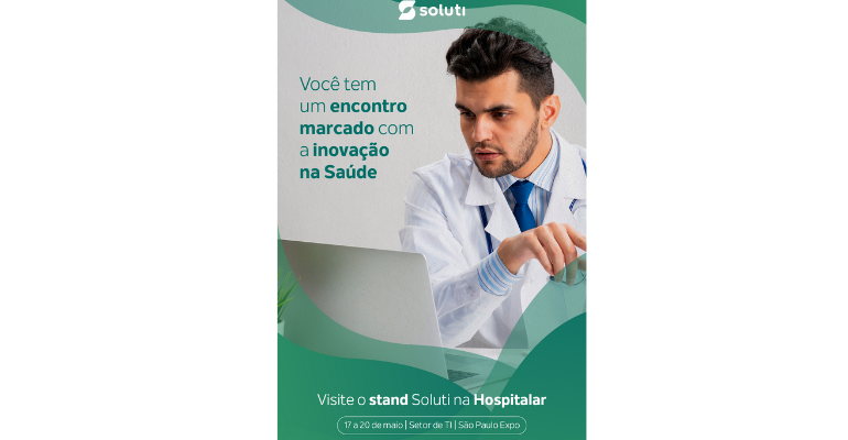 Soluti lança novo projeto e apresenta soluções tecnológicas na Hospitalar 2022