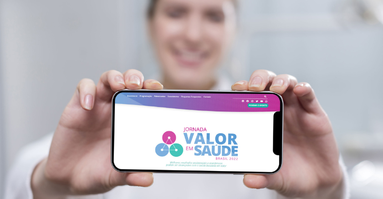Jornada Valor em Saúde Brasil 2022 apresenta cases sobre saúde baseada em valor