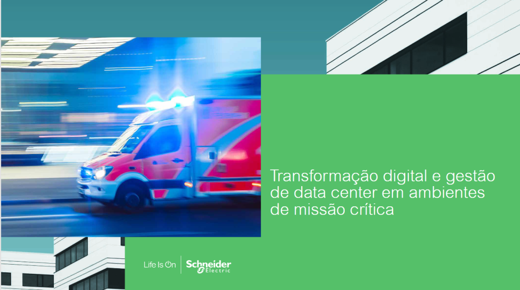 [E-book] Transformação digital e gestão de data center em ambientes de missão crítica