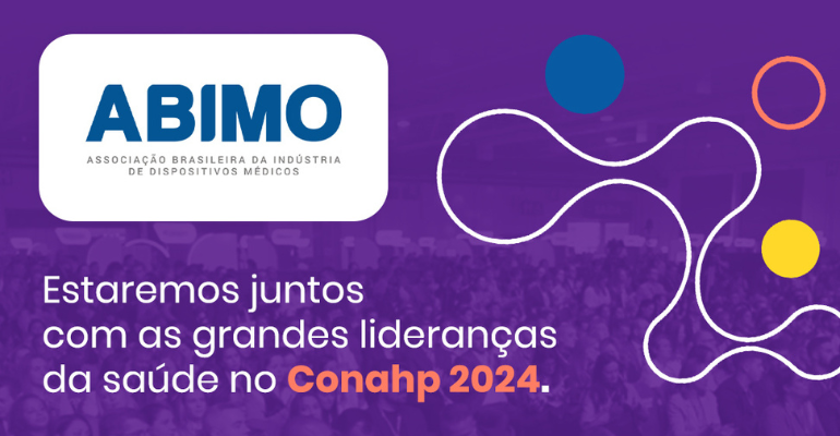 ABIMO promove inovação e sustentabilidade no Conahp 2024