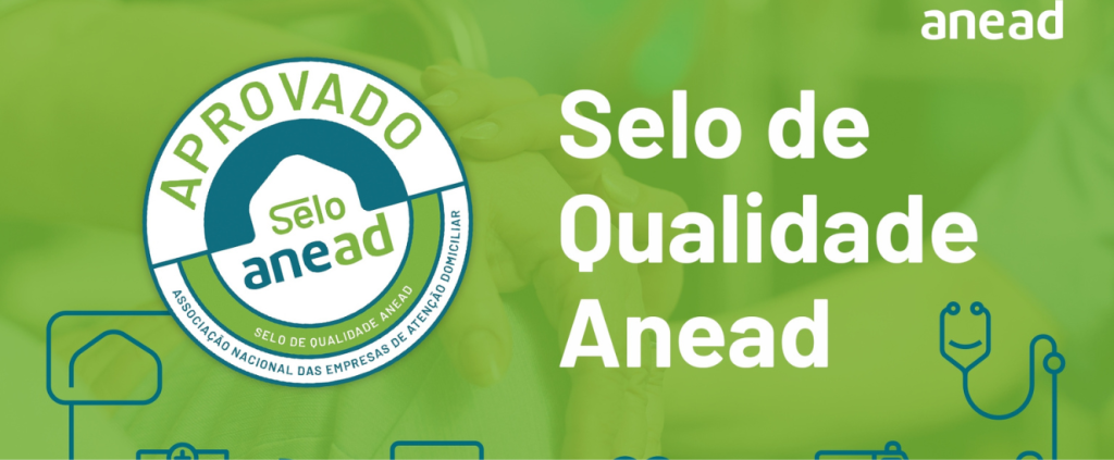 Empresas de atenção domiciliar têm até 31 de dezembro para se inscrever no Selo de Qualidade Anead