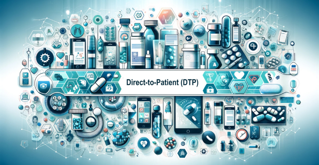 Direct-to-Patient (DTP): farmacêuticas passam a ser infraestrutura de cuidado
