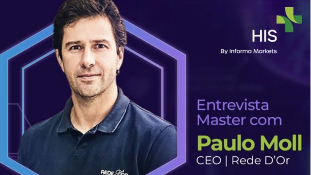 O que a escala pode mudar no futuro da saúde brasileira? Paulo Moll responde no HIS 2026 